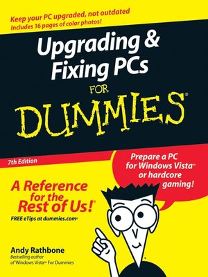 Upgrading & Fixing PCs For Dummies - ebook